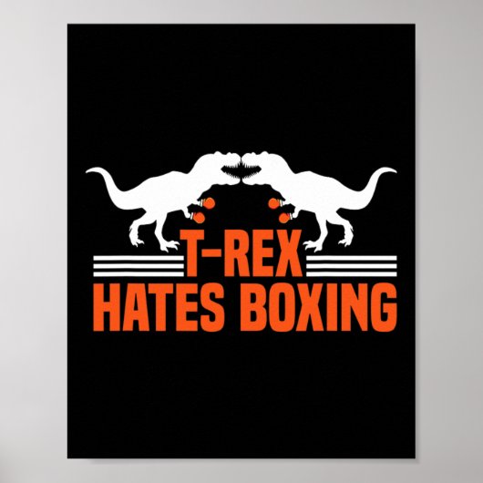 T-rex Hates Boxing - Boxing Sparring Kick Boxing D ポスター (正面)