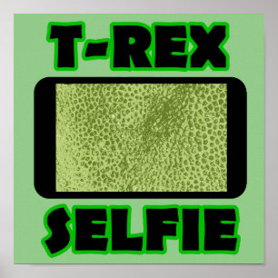 T-Rex Selfie Short Arms Funny Dinosaur Poster Sign ポスター