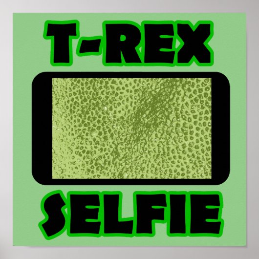 T-Rex Selfie Short Arms Funny Dinosaur Poster Sign ポスター (正面)