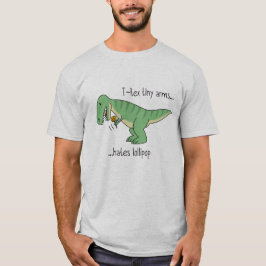 T-Rex tiny arms hates lollipop Tシャツ