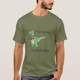 T-Rex tiny arms loves playing ukulele Tシャツ