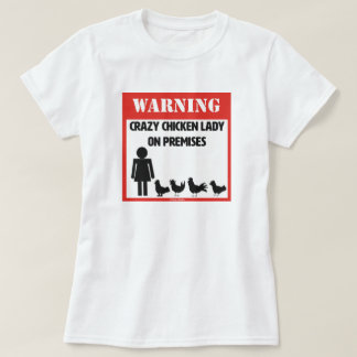 T-Shirt熱狂するな鶏の女性 Tシャツ