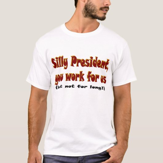 T-Shirt間抜けな大統領 Tシャツ (正面)