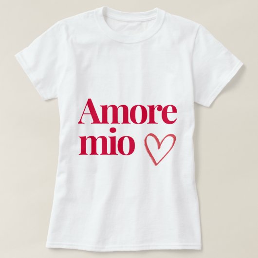 T-shirt Amore Mio ❤️ – Cadeau romantique en coton  Tシャツ (デザイン正面)