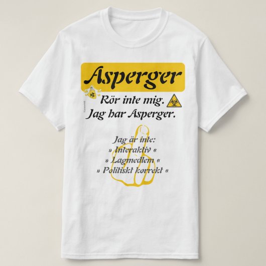 T-shirt — Asperger Tシャツ (デザイン正面)