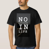 T-shirt based on motivation quote, for Men. Tシャツ (正面)