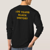 T-Shirt- Black History Month 100 Years Tシャツ (裏面)