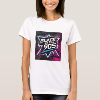 T-shirt "Black to the 90s"  Tシャツ