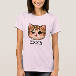 T-Shirt - CUTE KITTEN WITH MOOD Tシャツ