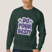 T-shirt Do your best スウェットシャツ (正面)