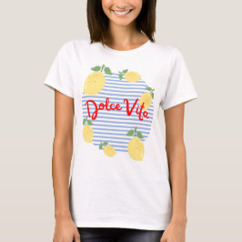 T-shirt Dolce Vita Tシャツ