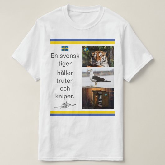 T-shirt — En svensk tiger Tシャツ (デザイン正面)