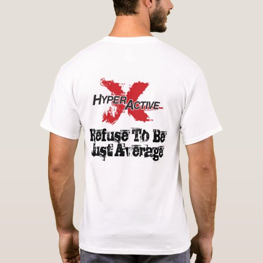 T-shirt ExtraHyperActiveの大使 Tシャツ (裏面)