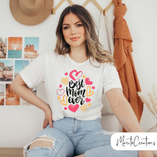 t-shirt for mom with best mom ever design, tシャツ