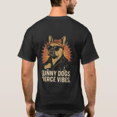 T-Shirt Funny Dog Fierce Vibes Tシャツ (裏面)