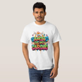 T-Shirt gamer quote Tシャツ (正面フル)