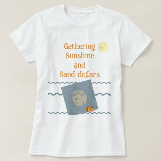 T-Shirt Gathering sunshine and sand dollars Tシャツ (デザイン正面)