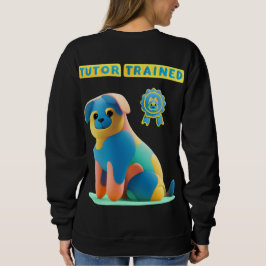 T-shirt Happy Dog - Tutor Trained スウェットシャツ