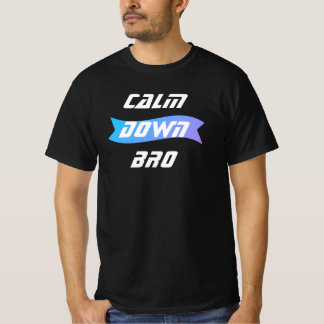 T-Shirt Homme Calm Down Tシャツ