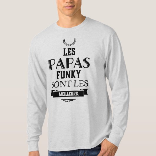 T-shirt homme "Les Papas funky sont les meilleurs" Tシャツ (正面)