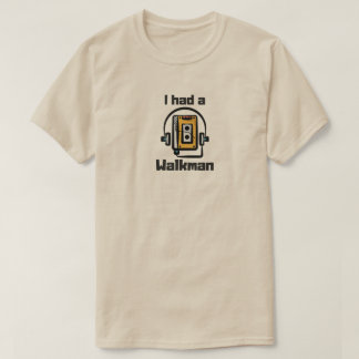 T-Shirt 'I had a walkman' Tシャツ