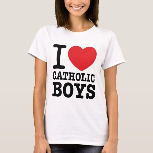 T-shirt "I love Catholic Boys" Tシャツ (正面)