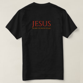 T-Shirt Jesus The Way The Truth The Life Tシャツ