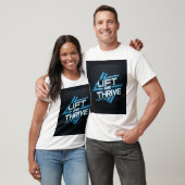 T-shirt Lift and Thrive Tシャツ (ユニセックス)