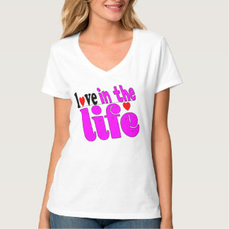 T-shirt love in the life tシャツ