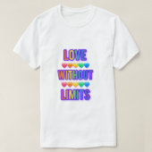 T-Shirt love without limits.  Valentines day 💕  Tシャツ (デザイン正面)