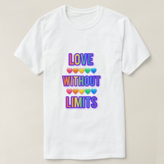 T-Shirt love without limits. Valentines day 💕 Tシャツ (デザイン正面)