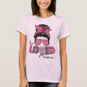 T-Shirt Loved Mama Tシャツ (正面)