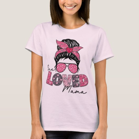 T-Shirt Loved Mama Tシャツ (正面)
