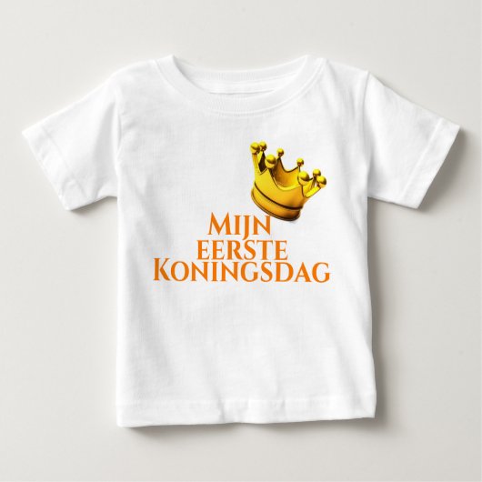 T-shirt "Mijn eerste Koningsdag". ベビーTシャツ (正面)