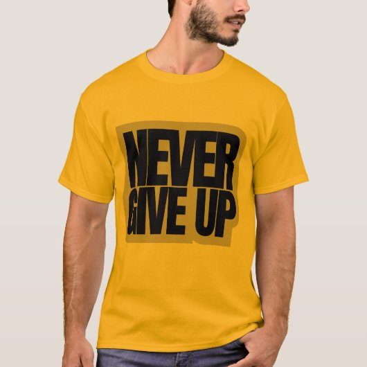T-Shirt (Never Give up) Tシャツ (正面)