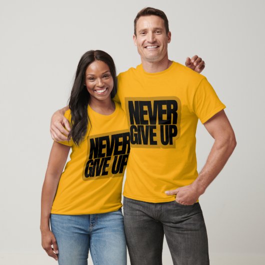 T-Shirt (Never Give up) Tシャツ (ユニセックス)