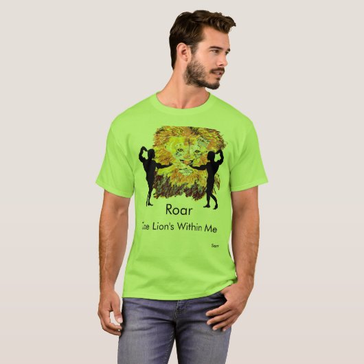 T-Shirt : Roar , The Lion is within Me . Tシャツ (正面フル)