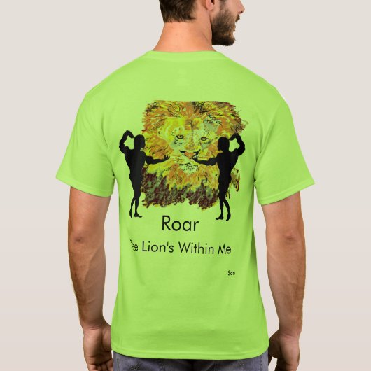 T-Shirt : Roar , The Lion is within Me . Tシャツ (裏面)