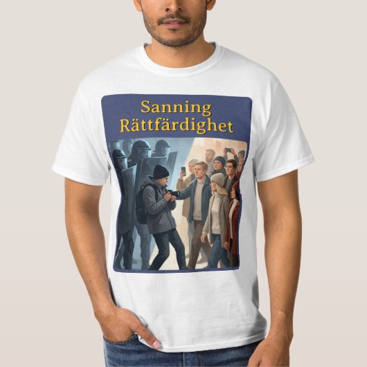 T-shirt — Sanning & rättfärdighet Tシャツ (正面)