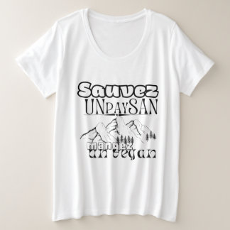 T-shirt sauvez un paysan mangez un vegan  プラスサイズTシャツ