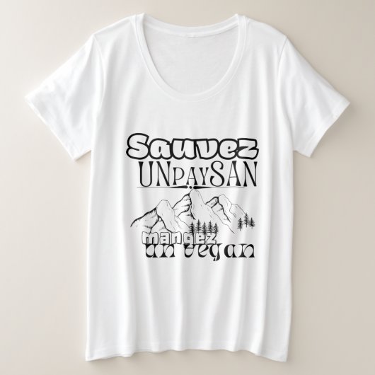 T-shirt sauvez un paysan mangez un vegan プラスサイズTシャツ (デザイン正面)