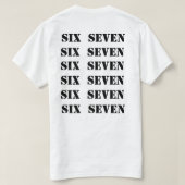 t-shirt six seven tシャツ (デザイン裏面)