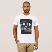 T-shirt Unisexe - « FAITH IS STRONG » Tシャツ (正面フル)