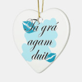 Táのgráのagamのduit -アイルランドのゲール語I愛 セラミックオーナメント (左)