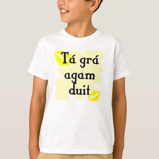 Táのgráのagamのduit -アイルランドのゲール語I愛 Tシャツ (正面)