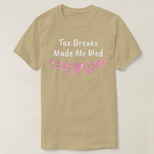 Taブレイクは私結婚のユーマ結婚ーを花嫁にした Tシャツ (デザイン正面)