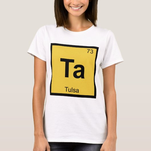 Ta - タルサ オクラホマ州 化学 周期表 都市 tシャツ (正面)