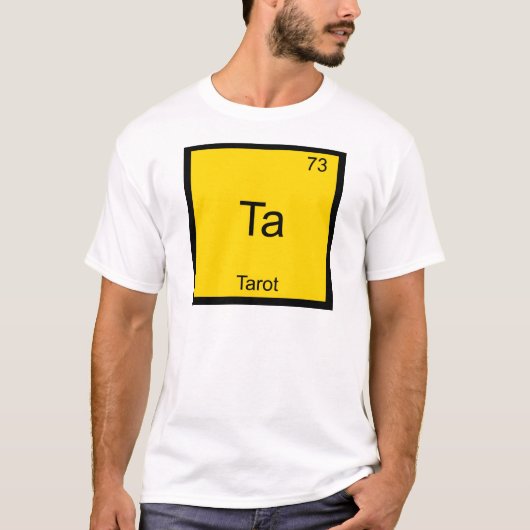 Ta -タロットおもしろい化学素子シンボルTシャツ Tシャツ (正面)