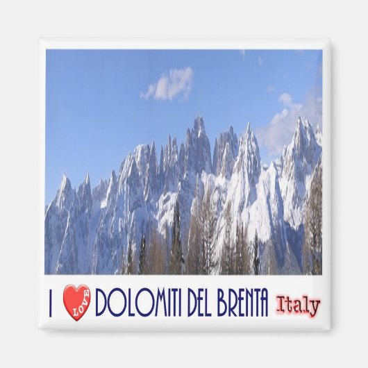 TAA046 BRENTA DOLOMITES, I Love，イタリア，冷蔵庫 マグネット (正面)