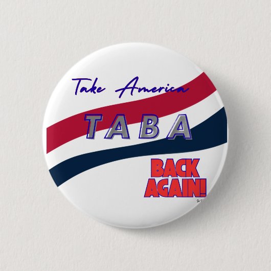 TABA political take America back again 缶バッジ (正面)